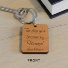 Custom Keychain The Day You Became My Mummy! Personalised Gift New Mum or Mummy Gift Baby Wooden Key Ring New Baby Gift For Her Mothers Day