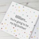 Personalised Big Brother Story Book - Personalised book - New Sibling Gift - New Brother Gift