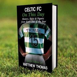 Personalised Celtic on this Day Book, Football Lovers Gift , Birthday Gift , Fathers Day Gift, Christmas Gift