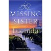 The Missing Sister (The Seven Sisters) By Lucinda Riley Hardback Book