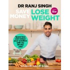 Save Money Lose Weight Dr Ranj Singh Book