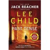Past Tense: (Jack Reacher 23) Lee Child