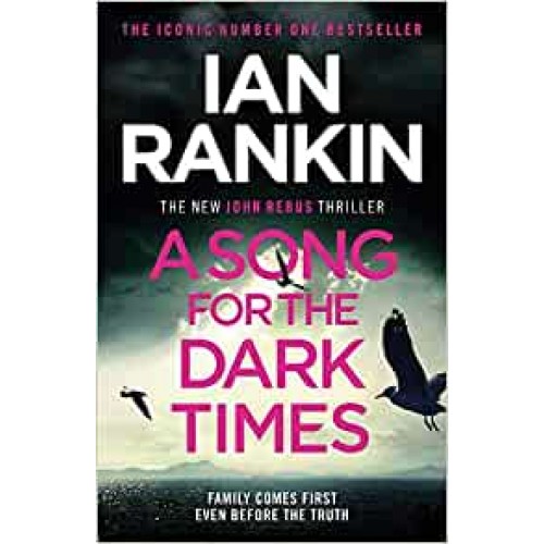 A Song for the Dark Times Rebus Thriller Ian Rankin Hardback Book