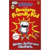 Diary of an Awesome Friendly Kid: Rowley Jeffersons Journal (Diary of a Wimpy Kid) Jeff Kinney