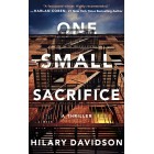 One Small Sacrifice (Shadows of New York) Hilary Davidson