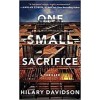 One Small Sacrifice (Shadows of New York) Hilary Davidson