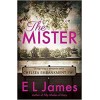 The Mister E L James Thrilling New Romance Book