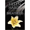 Breathless: (Steel Brothers Saga Book 10) Helen Hardt