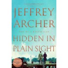 Hidden in Plain Sight (William Warwick Novels) Jeffrey Archer Hardback Book