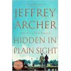 Hidden in Plain Sight (William Warwick Novels) Jeffrey Archer Hardback Book