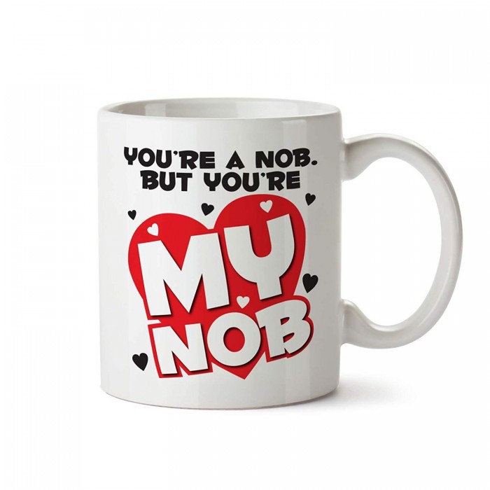 Valentines Day Gift Mug Youre A Nb Funny Mug Coffee Tea Cup Fast Delivery