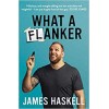 What a Flanker James Haskell Hardback Book