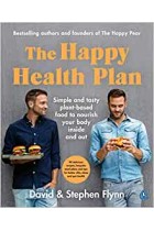 The Happy Health Plan: Simple and tasty plant-based food to nourish your body inside and out Paperback Book