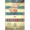 The Tattooist of Auschwitz Book Heather Morris Holocaust True Story Paperback