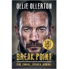 Break Point: SAS: Who Dares Wins Hosts Incredible True Story Ollie Ollerton