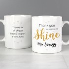 Personalised Thank You For Helping Me Shine Teacher Mug Personalised Thank You For Helping Me Shine Teacher Mug