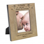 To Daddy on our First Christmas! Wood Frame 6x4 Picture Frame To Daddy on our First Christmas! Wood Frame 6x4 Picture Frame