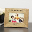 MY or OUR AMAZING DADDY Wood Photo Frame
