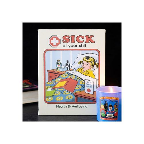 19x25cm Sick Of Your Shit Canvas Plaque by Steven Rhodes