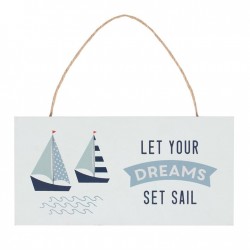 Set Sail Hanging Sign Set Sail Hanging Sign